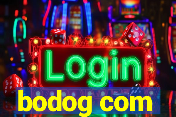 bodog com