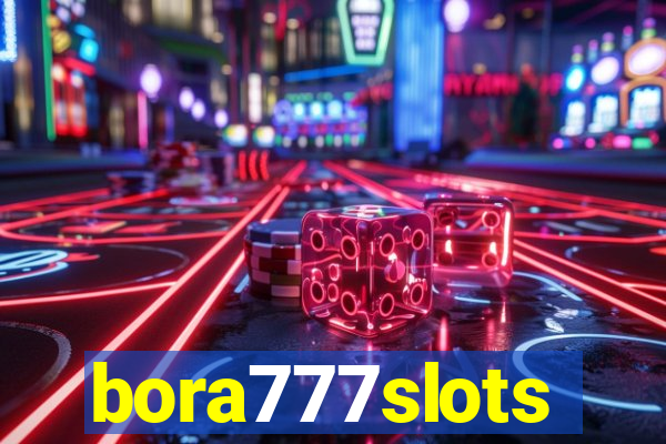 bora777slots