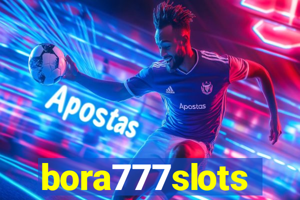 bora777slots