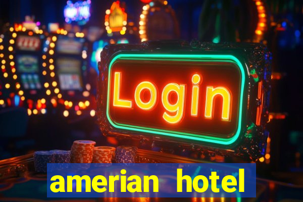 amerian hotel casino carlos v