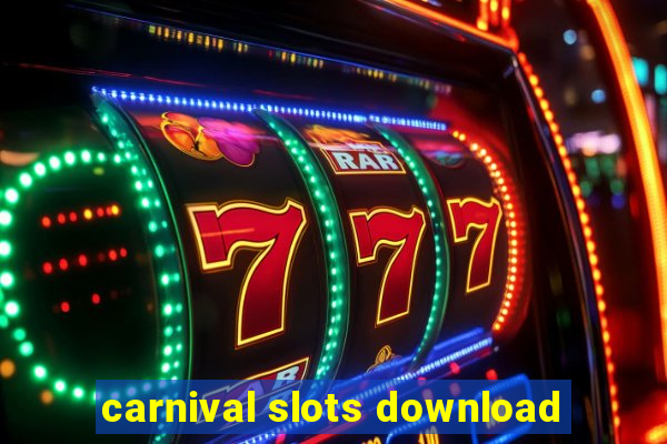 carnival slots download