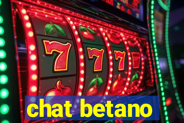 chat betano