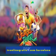 tvonlinegratis1.com barcelona