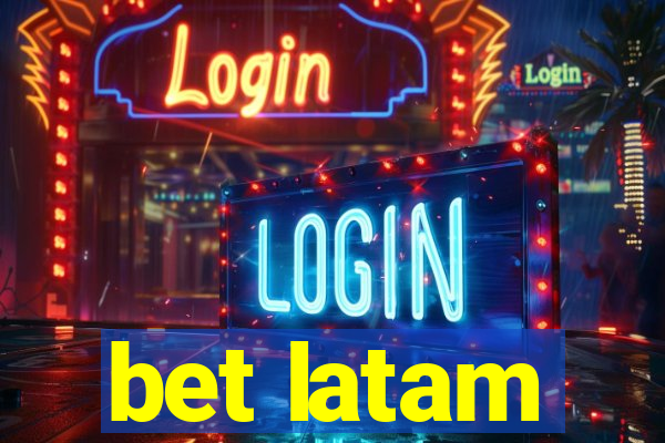 bet latam