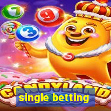 single betting