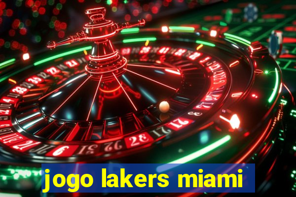 jogo lakers miami