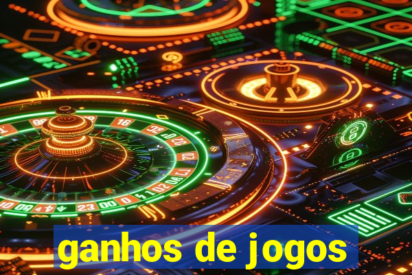 ganhos de jogos