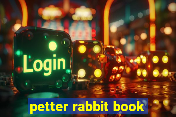 petter rabbit book