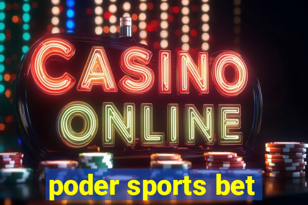 poder sports bet