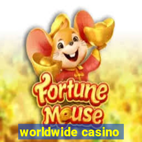 worldwide casino