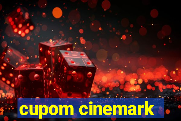 cupom cinemark