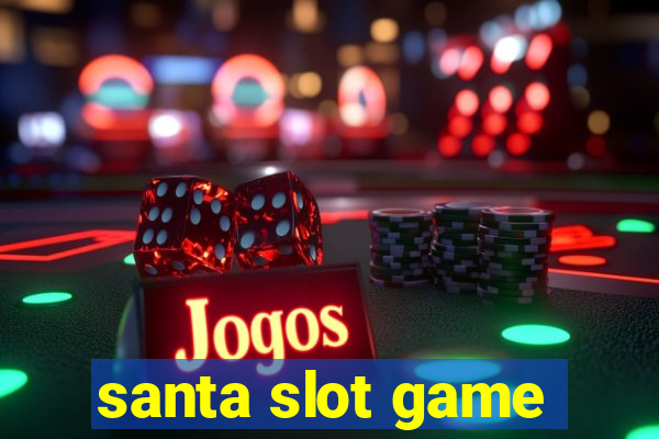 santa slot game