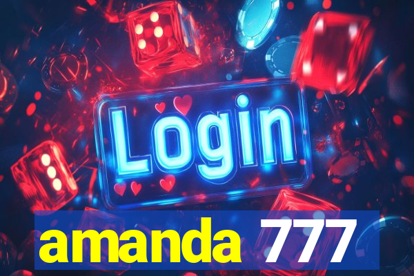 amanda 777