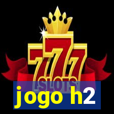 jogo h2