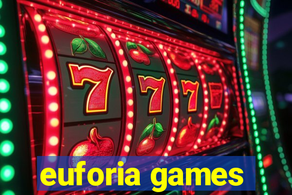 euforia games