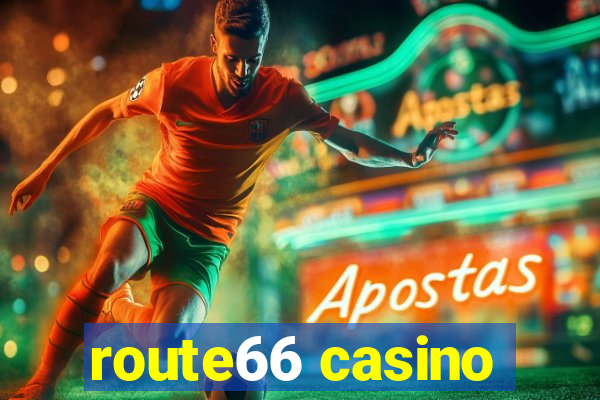 route66 casino