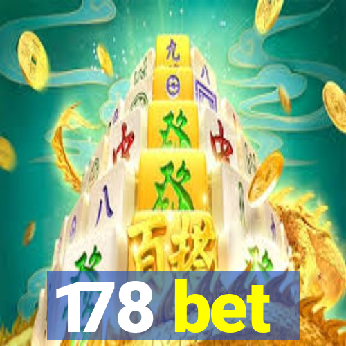 178 bet