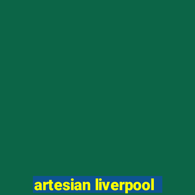 artesian liverpool