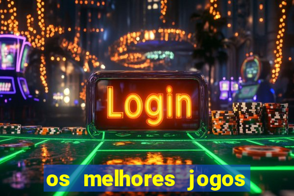 os melhores jogos online para ganhar dinheiro