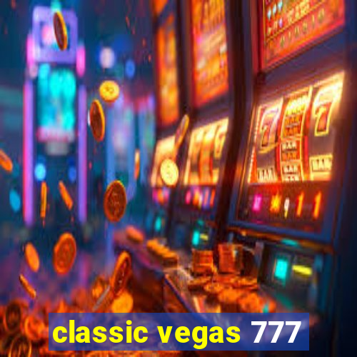 classic vegas 777