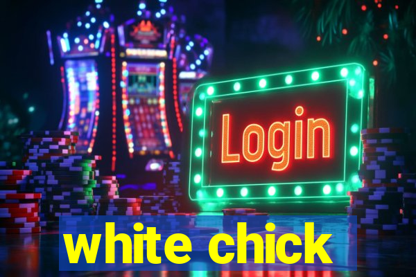 white chick