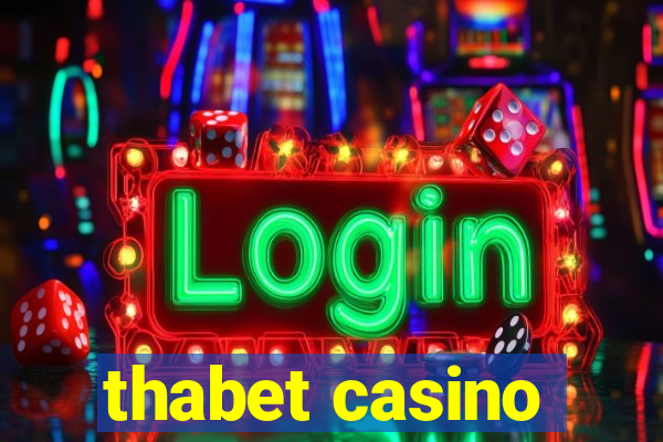 thabet casino