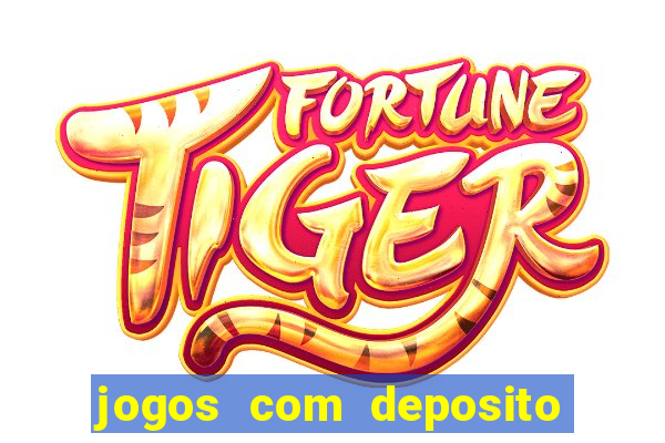 jogos com deposito minimo de 5 reais