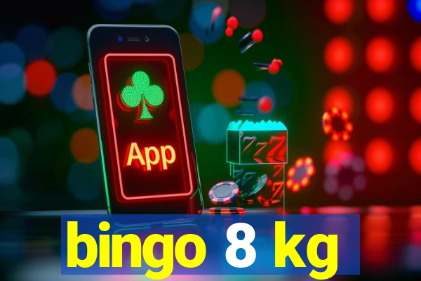 bingo 8 kg