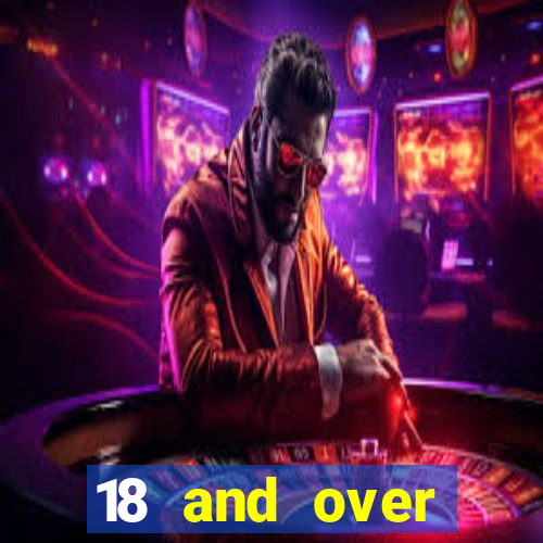 18 and over casinos in california