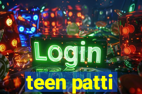 teen patti