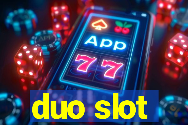 duo slot