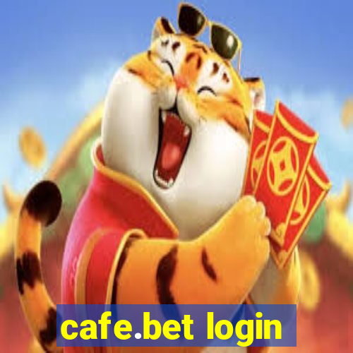 cafe.bet login