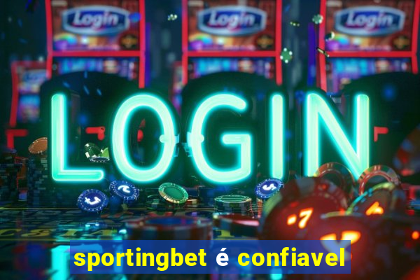 sportingbet é confiavel