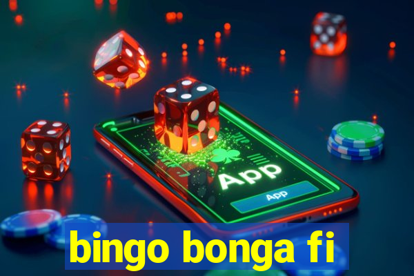 bingo bonga fi