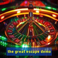 the great escape demo