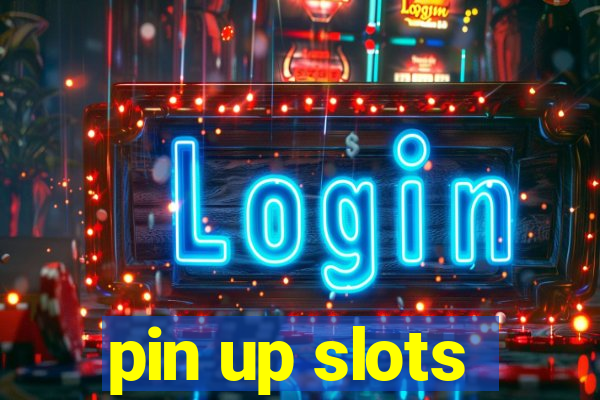 pin up slots