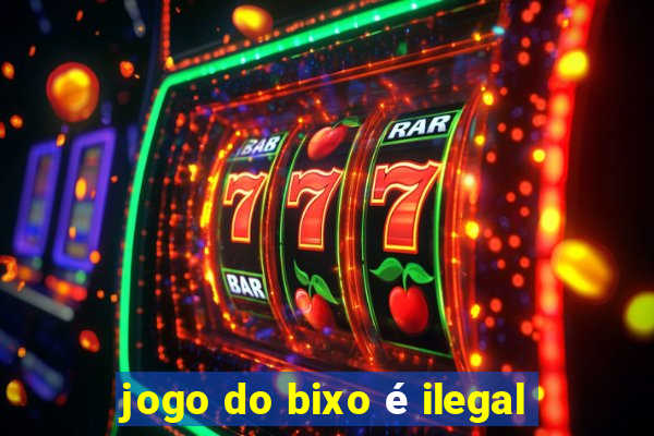 jogo do bixo é ilegal