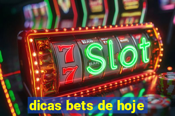 dicas bets de hoje