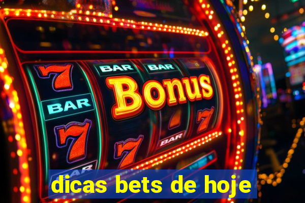 dicas bets de hoje