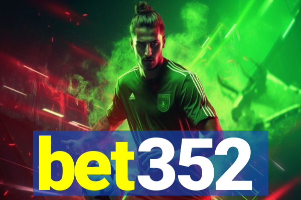 bet352