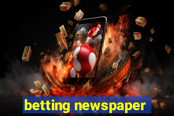 betting newspaper