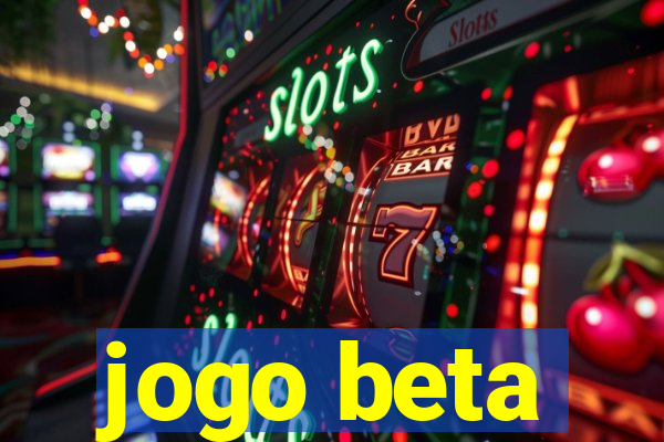 jogo beta