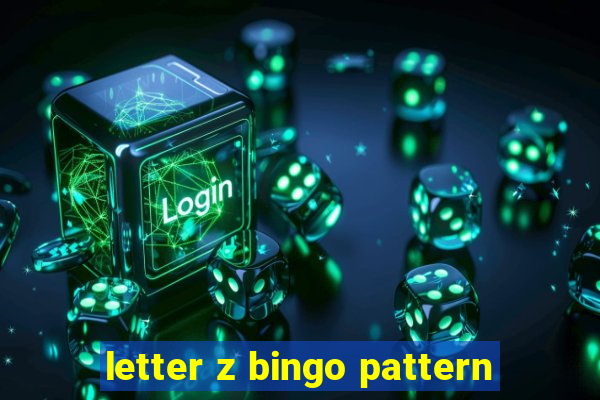 letter z bingo pattern