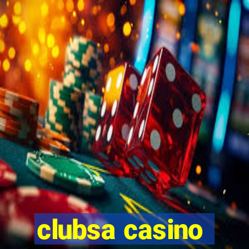 clubsa casino