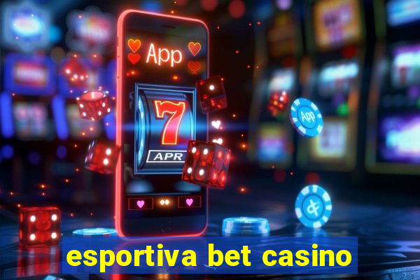 esportiva bet casino