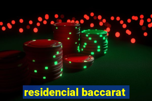 residencial baccarat