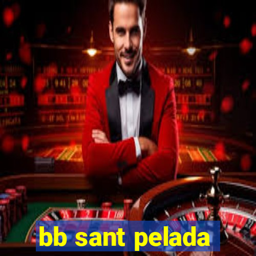 bb sant pelada