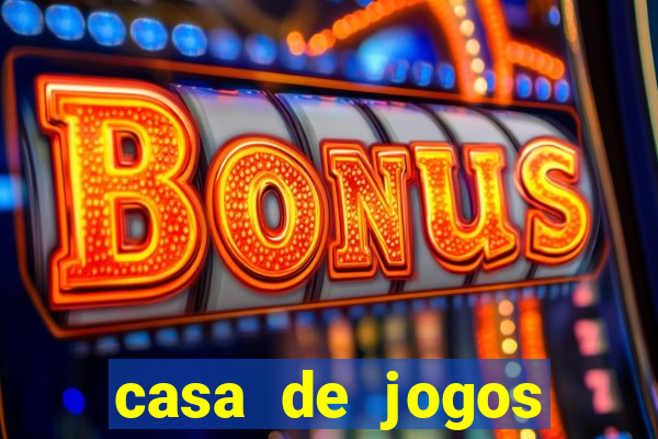 casa de jogos chinesa online