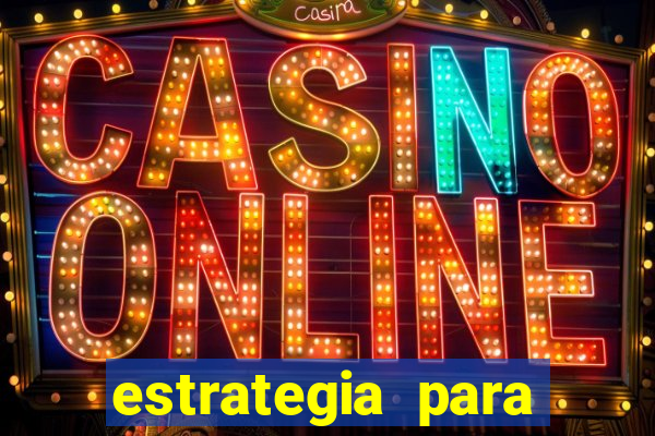 estrategia para jogo fortune tiger