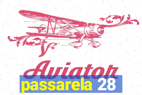 passarela 28